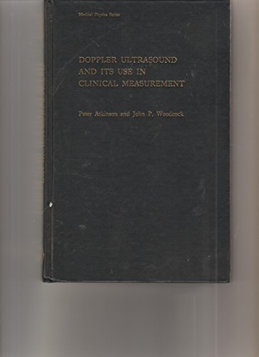 9780120662609: Doppler Ultrasound and Its Use in Clinical Measurement
