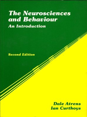 Imagen de archivo de The Neurosciences and Behaviour: An Introduction a la venta por S.Carter