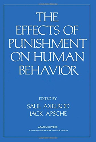 Stock image for The Effects of Punishment on Human Behavior for sale by Better World Books