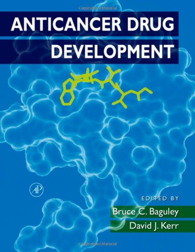 9780120726516: Anticancer Drug Development