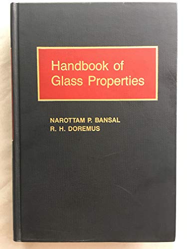 Beispielbild fr Handbook of Glass Properties zum Verkauf von Better World Books