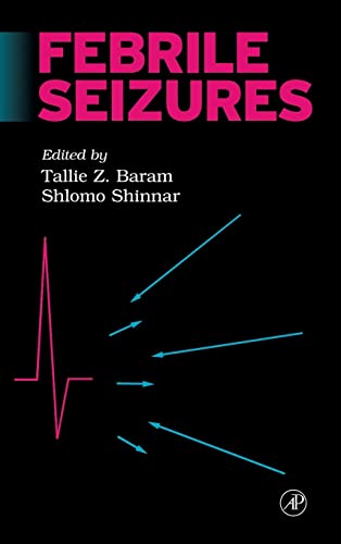 9780120781416: Febrile Seizures