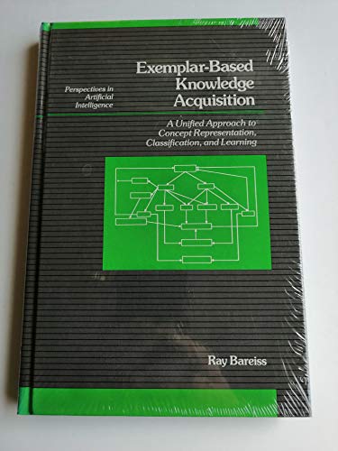 9780120782604: Exemplar-based Knowledge (Perspectives in Artificial Intelligence)