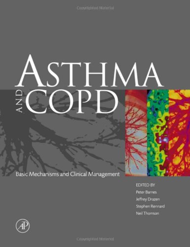 9780120790289: Asthma and COPD: Basic Mechanisms and Clinical Management