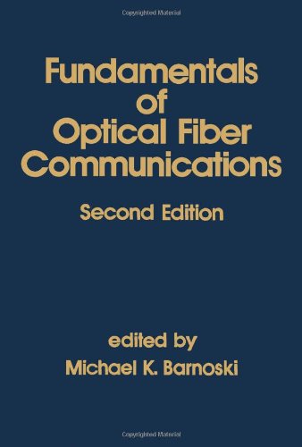 9780120791514: Fundamentals of Optical Fiber Communications