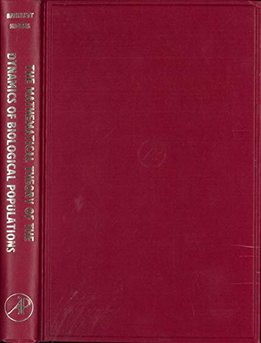 

The Mathematical Theory of the Dynamics of Biological Populations: Based on a Conference Organised by the Institute of Mathematics and Its Application