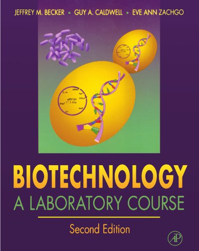 Stock image for Biotechnology: A Laboratory Course for sale by Revaluation Books