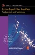 9780120845903: Erbium-Doped Fiber Amplifiers. Fundamentals And Technology (Optics and Photonics)
