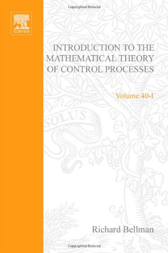 9780120848010: Introduction to the Mathematical Theory of Control Processes: Linear Equations and Quadratic Criteria v. 1, Volume 40A (Mathematics in Science and Engineering)