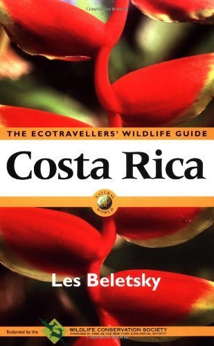 Stock image for Costa Rica: The Ecotraveller's Wildlife Guide (Ecotravellers Wildlife Guides) for sale by SecondSale