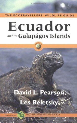 9780120848140: Ecuador and Its Galpagos Islands: The Ecotravellers' Wildlife Guide (Ecotravellers Wildlife Guides)