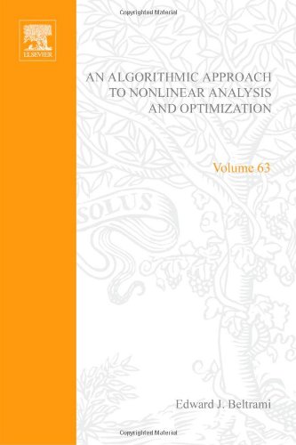 An algorithmic approach to nonlinear analysis and optimization, Volume 63 (Mathematics in Science and Engineering)