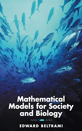 Beispielbild fr Mathematical Models for Society and Biology zum Verkauf von Better World Books