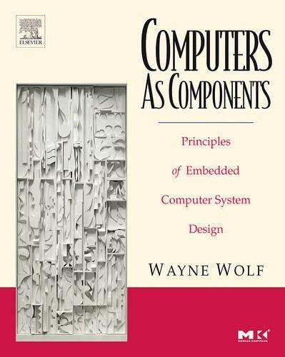 9780120883677: COMPUTERS AS COMPONENTS