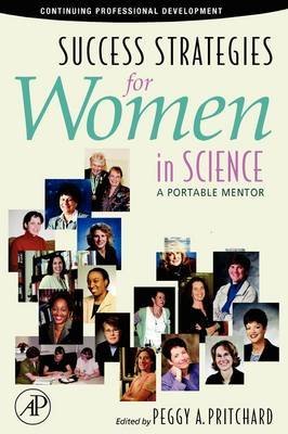 9780120884117: Success Strategies for Women in Science: A Portable Mentor