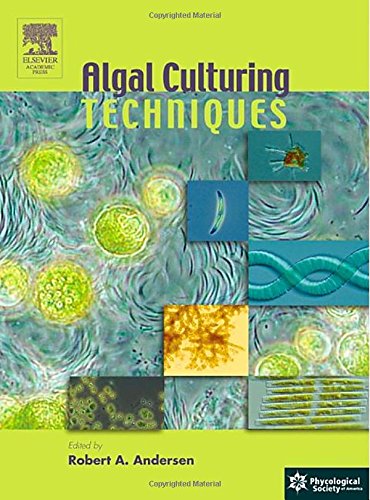 9780120884261: Algal Culturing Techniques