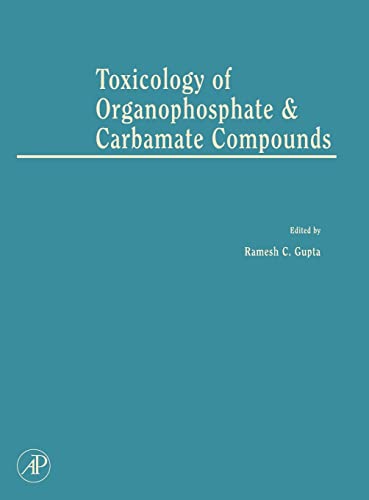 9780120885237: Toxicology of Organophosphate and Carbamate Compounds