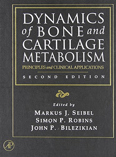 Stock image for Dynamics of Bone and Cartilage Metabolism: Principles and Clinical Applications for sale by ThriftBooks-Dallas