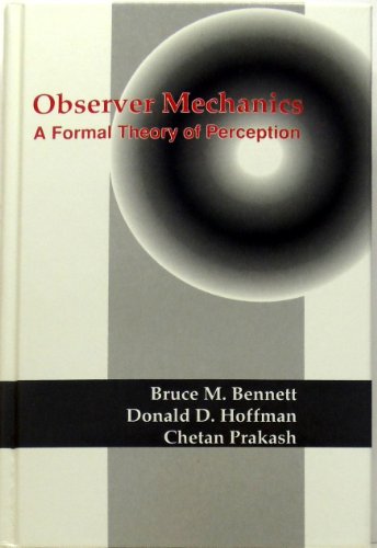 Stock image for Observer Mechanics A Formal Theory of Perception for sale by True Oak Books