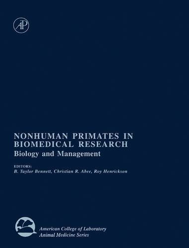 9780120886616: Nonhuman Primates in Biomedical Research: Biology and Management: 001 (American College of Laboratory Animal Medicine)