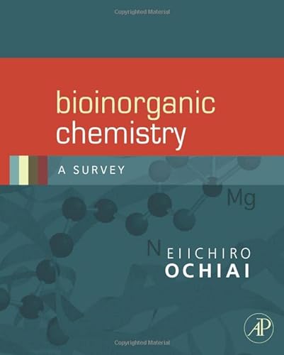 Stock image for Bioinorganic Chemistry: A Survey for sale by ThriftBooks-Atlanta