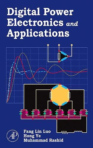 9780120887576: Digital Power Electronics and Applications
