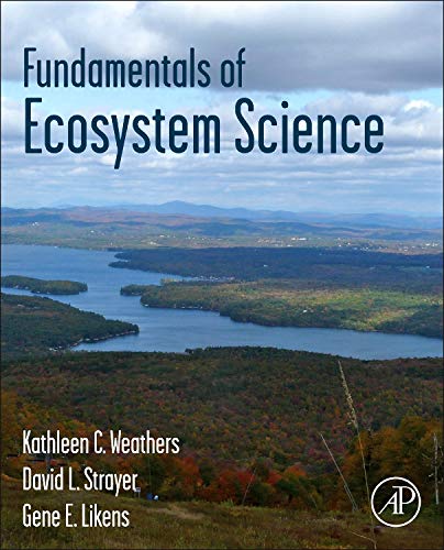 Beispielbild fr Fundamentals of Ecosystems Science zum Verkauf von Antiquariat Walter Nowak