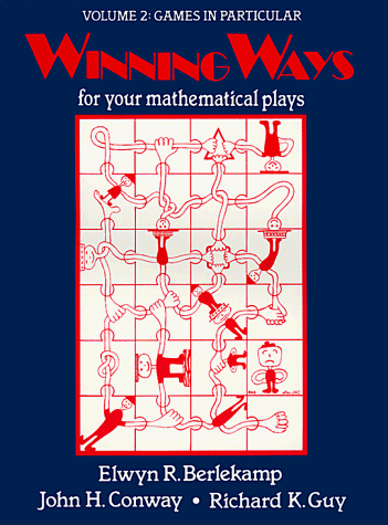 Winning Ways for Your Mathematical Plays: Games in Particular (Vol. 2) - Richard Guy; John Horton Conway; Elwyn Berlekamp