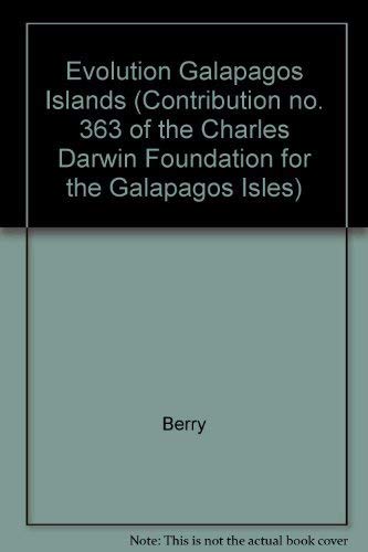 Evolution Galapagos Islands (9780120931903) by Berry