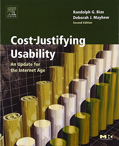 9780120958115: Cost-Justifying Usability: An Update for the Internet Age, Second Edition (Interactive Technologies)