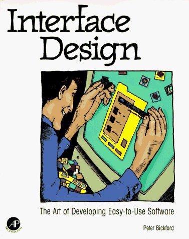 Stock image for Interface Design: The Art of Developing Easy-to-Use Software for sale by HPB-Red