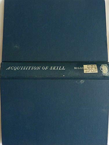 Beispielbild fr Acquisition of Skill: zum Verkauf von WeSavings LLC
