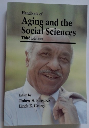 Stock image for Handbook of Aging and the Social Sciences (Handbooks on Aging Series) for sale by Books From California