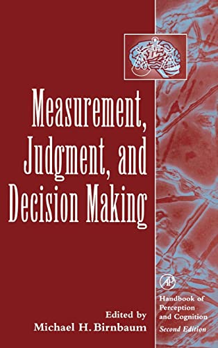 9780120999750: Measurement, Judgment, and Decision Making (Handbook of Perception and Cognition, Second Edition)