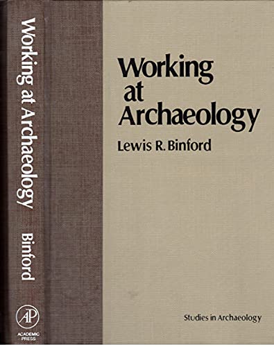 9780121000608: Working at Archaeology (Studies in Archaeology)