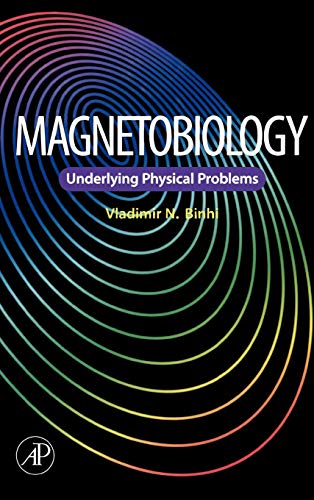 Imagen de archivo de Magnetobiology,: Underlying Physical Problems a la venta por Chiron Media