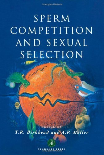 Stock image for Sperm Competition and Sexual Selection for sale by Better World Books