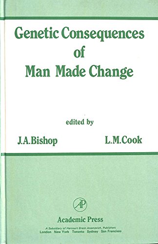 Beispielbild fr Genetic Consequences of Man Made Change. zum Verkauf von Plurabelle Books Ltd