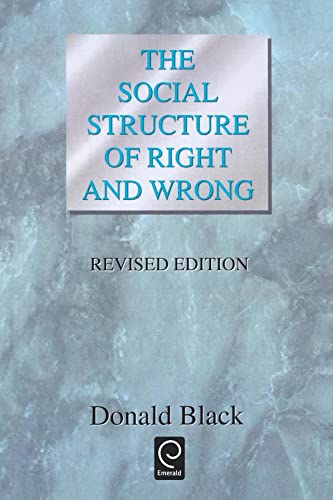 Stock image for The Social Structure of Right and Wrong for sale by Dream Books Co.