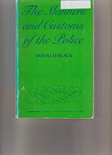 9780121028824: Manners and Customs of the Police