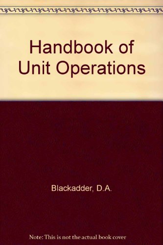 9780121029500: Handbook of Unit Operations
