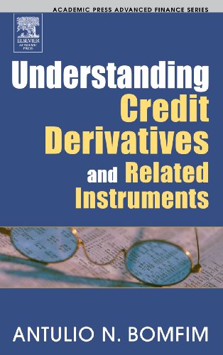 9780121082659: Understanding Credit Derivatives and Related Instruments (Academic Press Advanced Finance Series)