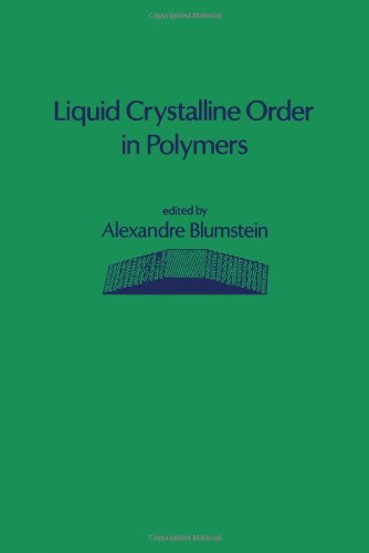 9780121086503: Liquid crystalline order in polymers