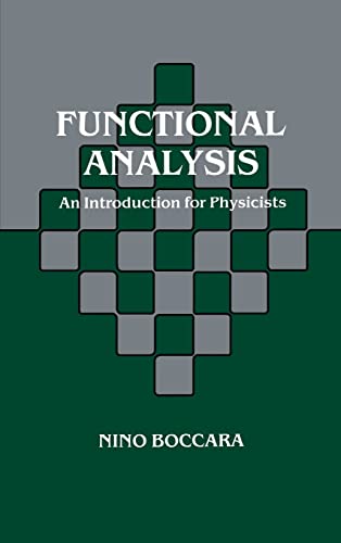 9780121088101: Functional Analysis: An Introduction for Physicists