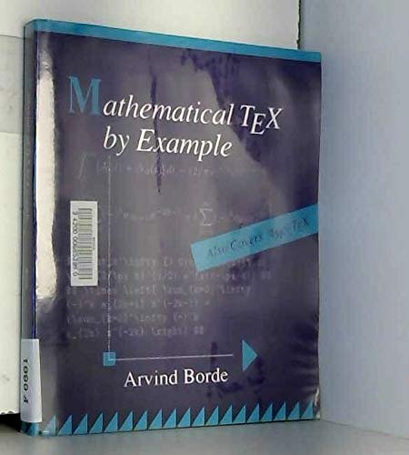 Imagen de archivo de Mathematical Tex by Example a la venta por ThriftBooks-Atlanta