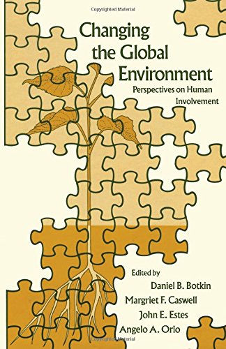 9780121187309: Changing the Global Environment: Perspectives on Human Involvement