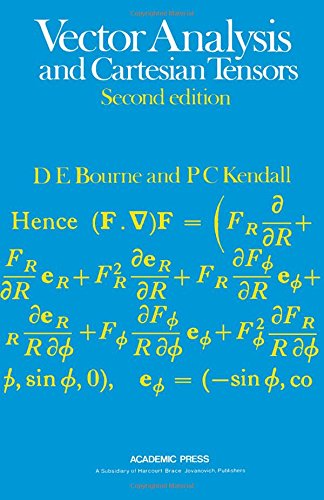 9780121190507: Vector Analysis and Cartesian Tensors [Hardcover] by Bourne, D E et al.