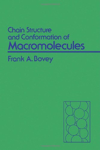 Chain Structure and Conformation of MacRomolecules