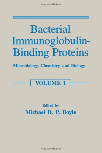 9780121230111: Bacterial Immunoglobulin Binding Proteins: Microbiology, Chemistry, and Biology