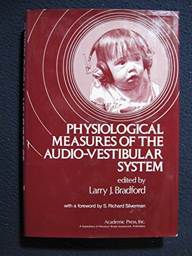 Beispielbild fr Physiological Measures of the Audiovestibular System zum Verkauf von Better World Books